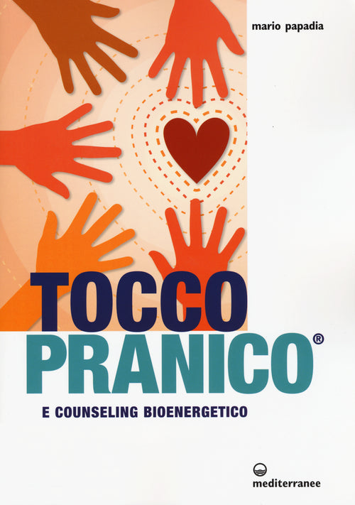 Cover of Tocco pranico e counseling bioenergetico