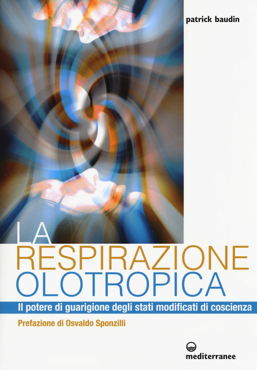 Cover of respirazione olotropica. Il potere di guarigione degli stati modificati di coscienza