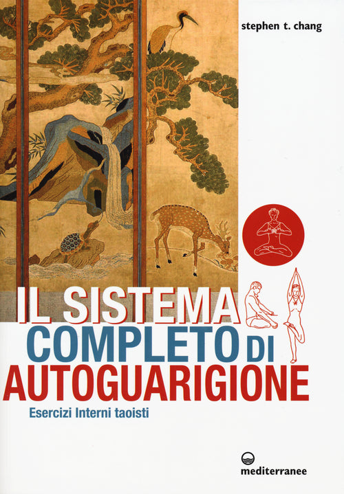 Cover of sistema completo di autoguarigione. Esercizi interni taoisti