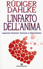 Cover of infarto dell'anima. Superare burnout, boreout e depressione