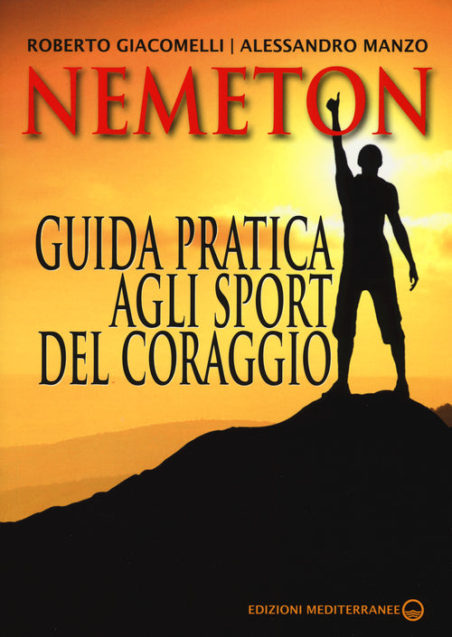 Cover of Nemeton. Guida pratica agli sport del coraggio