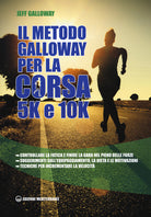 Cover of metodo Galloway per la corsa 5k e 10k
