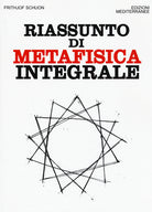 Cover of Riassunto di metafisica integrale