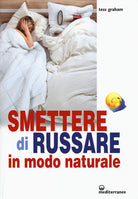 Cover of Smettere di russare in modo naturale