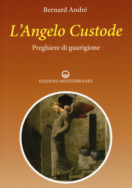 Cover of angelo custode. Preghiere di guarigione