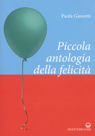 Cover of Piccola antologia della felicità