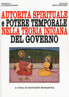 Cover of Autorità spirituale e potere temporale nella teoria indiana del governo