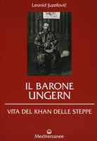 Cover of barone Ungern. Vita del Khan delle steppe