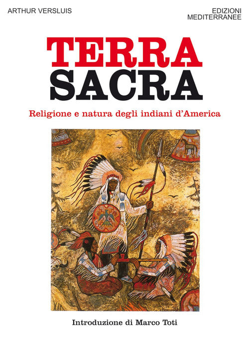 Cover of Terra sacra. Religione e natura degli indiani d'America