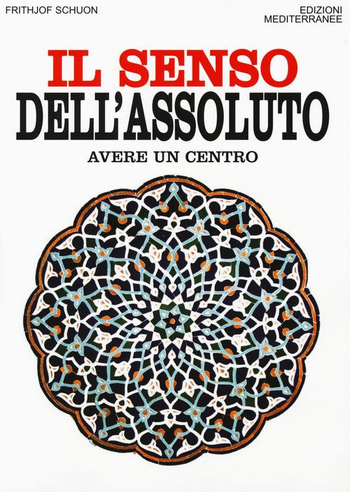 Cover of senso dell'assoluto. Avere un centro