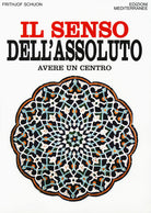Cover of senso dell'assoluto. Avere un centro