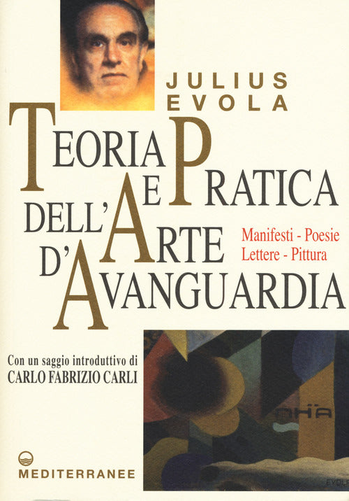 Cover of Teoria e pratica dell'arte d'avanguardia. Manifesti, poesie, lettere, pittura