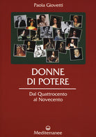 Cover of Donne di potere. Dal Quattrocento al Novecento