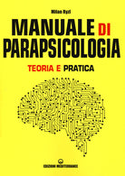 Cover of Manuale di parapsicologia. Teoria e pratica