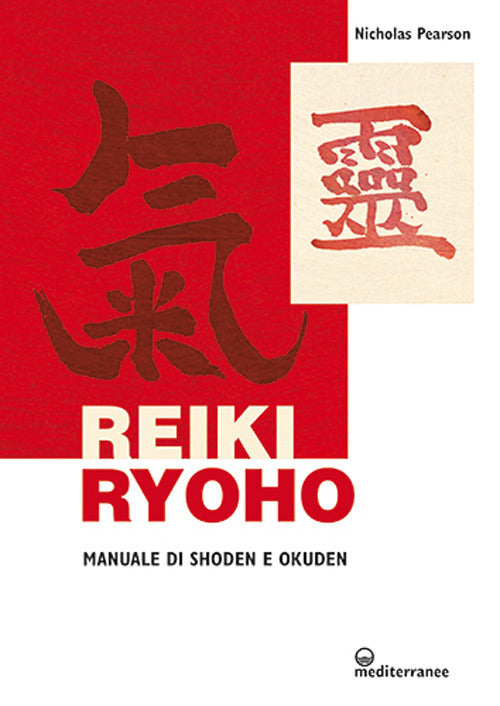 Cover of Reiki ryoho. Manuale di shoden e okuden