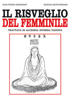 Cover of risveglio del femminile. Trattato di alchimia interna taoista