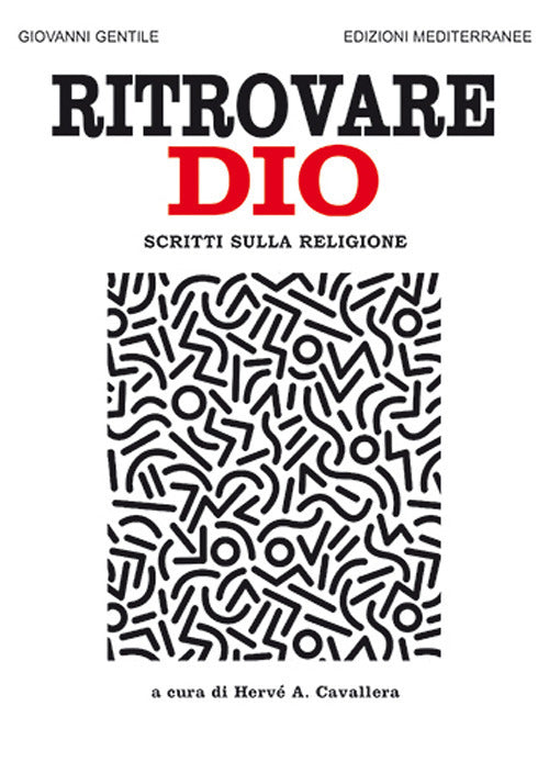 Cover of Ritrovare Dio. Scritti sulla religione