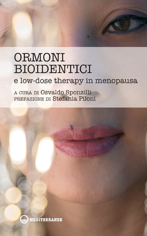 Cover of Ormoni bioidentici e low-dose therapy in menopausa