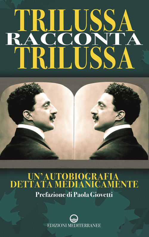 Cover of Trilussa racconta Trilussa. Un'autobiografia dettata medianicamente
