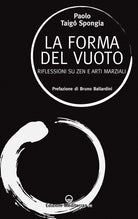 Cover of forma del vuoto. Riflessioni su zen e arti marziali