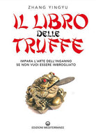 Cover of libro delle truffe. Impara l’arte dell’inganno se non vuoi essere imbrogliato