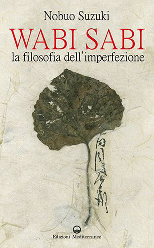 Cover of Wabi Sabi. La filosofia dell’imperfezione