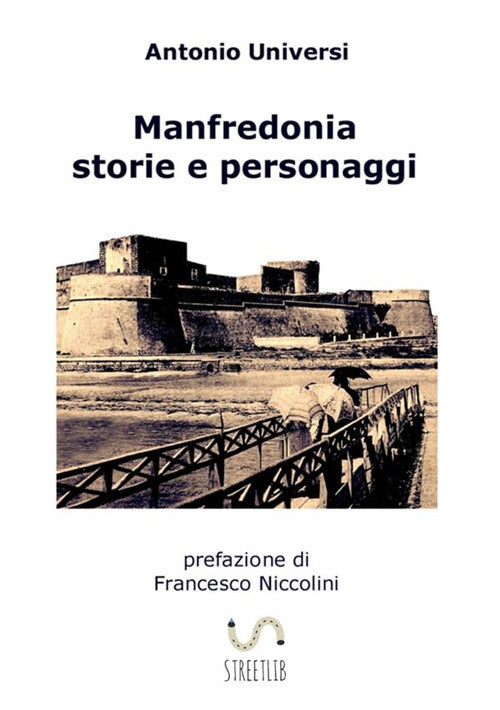 Cover of Manfredonia. Storie e personaggi