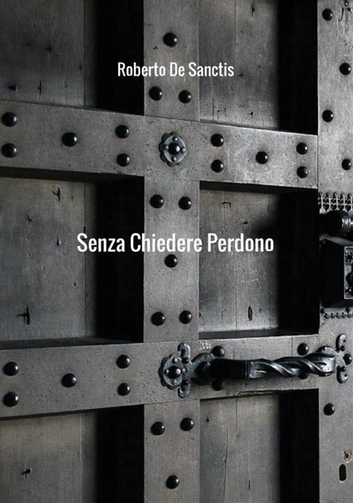 Cover of Senza chiedere perdono