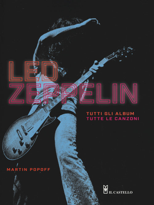 Cover of Led Zeppelin. Tutti gli album, tutte le canzoni