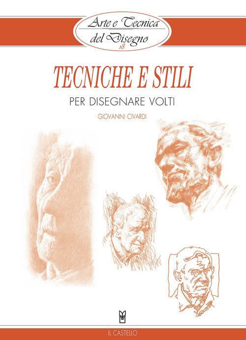 Cover of Tecniche e stili per disegnare volti