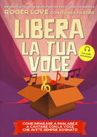 Cover of Libera la tua voce