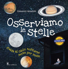 Cover of Osserviamo le stelle. Guida al cielo notturno mese per mese