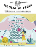 Cover of Maglia ai ferri. 300 trucchi e consigli del mestiere