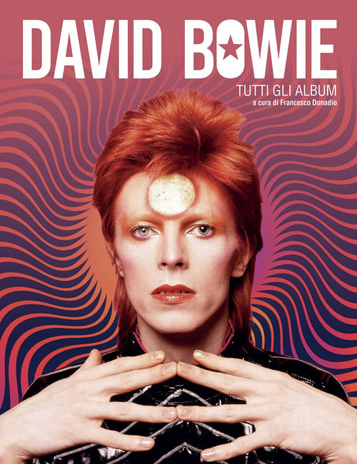 Cover of David Bowie. Tutti gli album