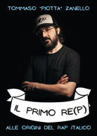 Cover of primo re(p). Alle origini del rap italiaco