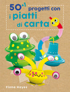 Cover of 50+1 progetti con i piatti di carta