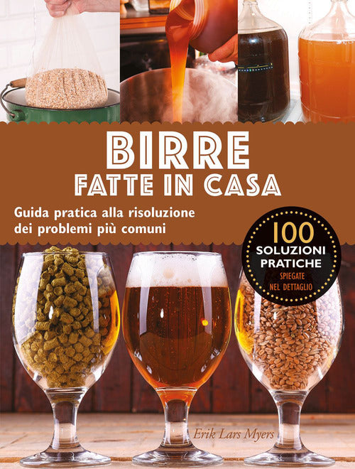 Cover of Birre fatte in casa. Guida pratica alla risoluzione dei problemi più comuni