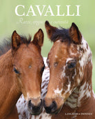 Cavalli. Razze, origini e curiosit