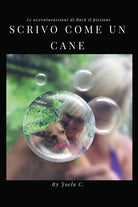 Cover of Scrivo come un cane