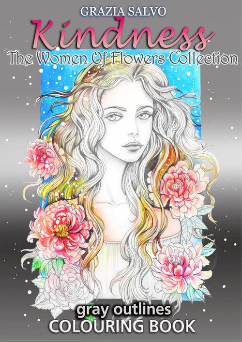 Cover of Kindness. The women of flowers collection