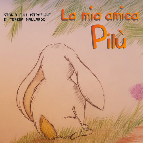 Cover of mia amica Pilù