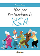 Cover of attività da potere svolgere in case di riposo