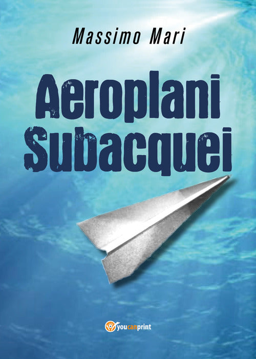 Cover of Aeroplani subacquei