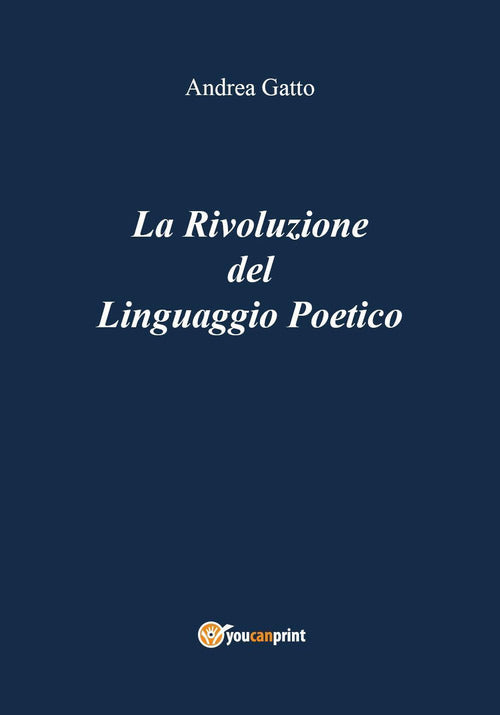 Cover of rivoluzione del linguaggio poetico