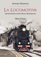 Cover of locomotiva. Giovanni Falcone e Paolo Borsellino