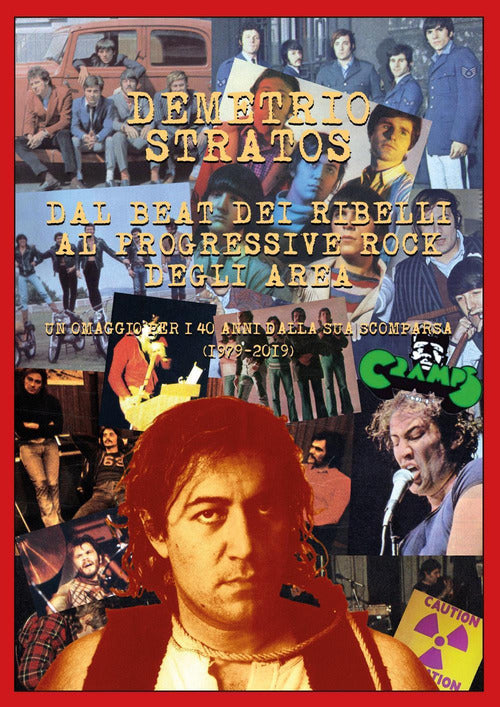 Cover of Demetrio Stratos. Dal beat dei Ribelli al progressive rock degli Area. Un omaggio per i 40 anni dalla sua scomparsa (1979-2019)