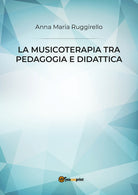 Cover of musicoterapia tra pedagogia e didattica