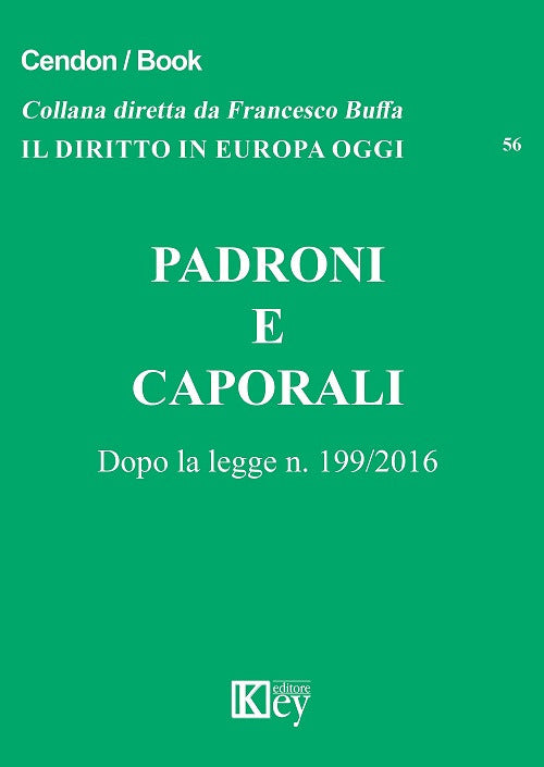 Cover of Padroni e caporali. Dopo la legge n. 199/2016