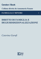 Cover of Diritto di famiglia e degiurisdizionalizzazione