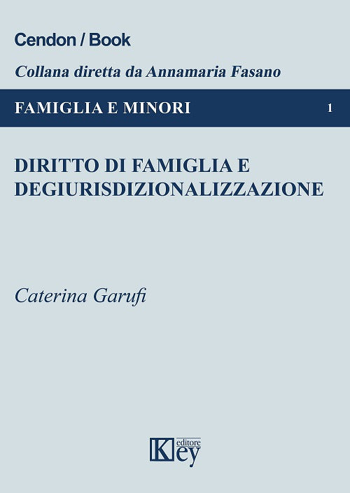Cover of Diritto di famiglia e degiurisdizionalizzazione